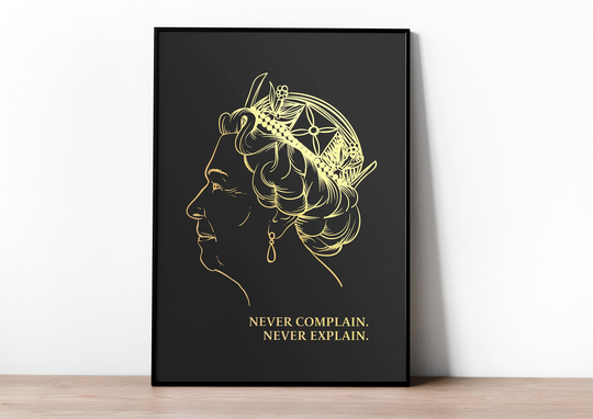 Queen Elizabeth Ii Memorial Foil Print, Never Complain Explain, Framed Poster, Gold, Rose Copper, Silver Real Wall Art