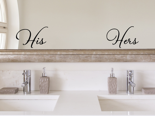 His/Hers {Above Sink} Script | Wall Decal Vinyl Bathroom |Bathroom Sticker |Wall Mirror