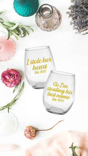 Wedding Gift Bridal Newly Weds - I Stole Her Heart, So I'm Stealing His Last Name Stemless Wine Glass Engagement Valentine's Day