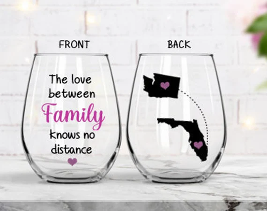 The Love Between Family Knows No Distance, Long Distance Family, Going Away Gift, Gifts, Wine Glass
