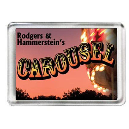 Carousel. The Musical. Fridge Magnet
