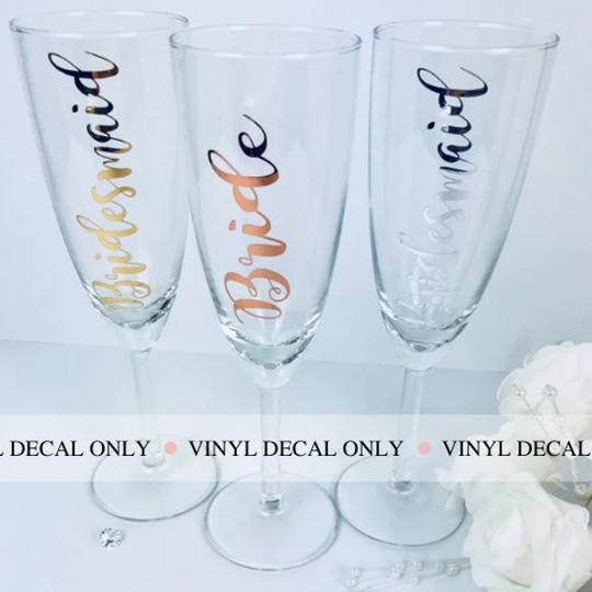 Vinyl Decal Only, Diy Bridal Champagne Glass Vinyl, Bridesmaid Flute Drinking Vinyl For, Personalised