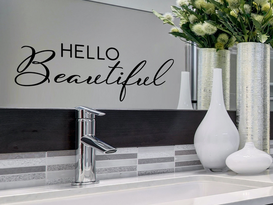Hello Beautiful Cursive | Wall Decal Vinyl Bathroom Sticker Mirror