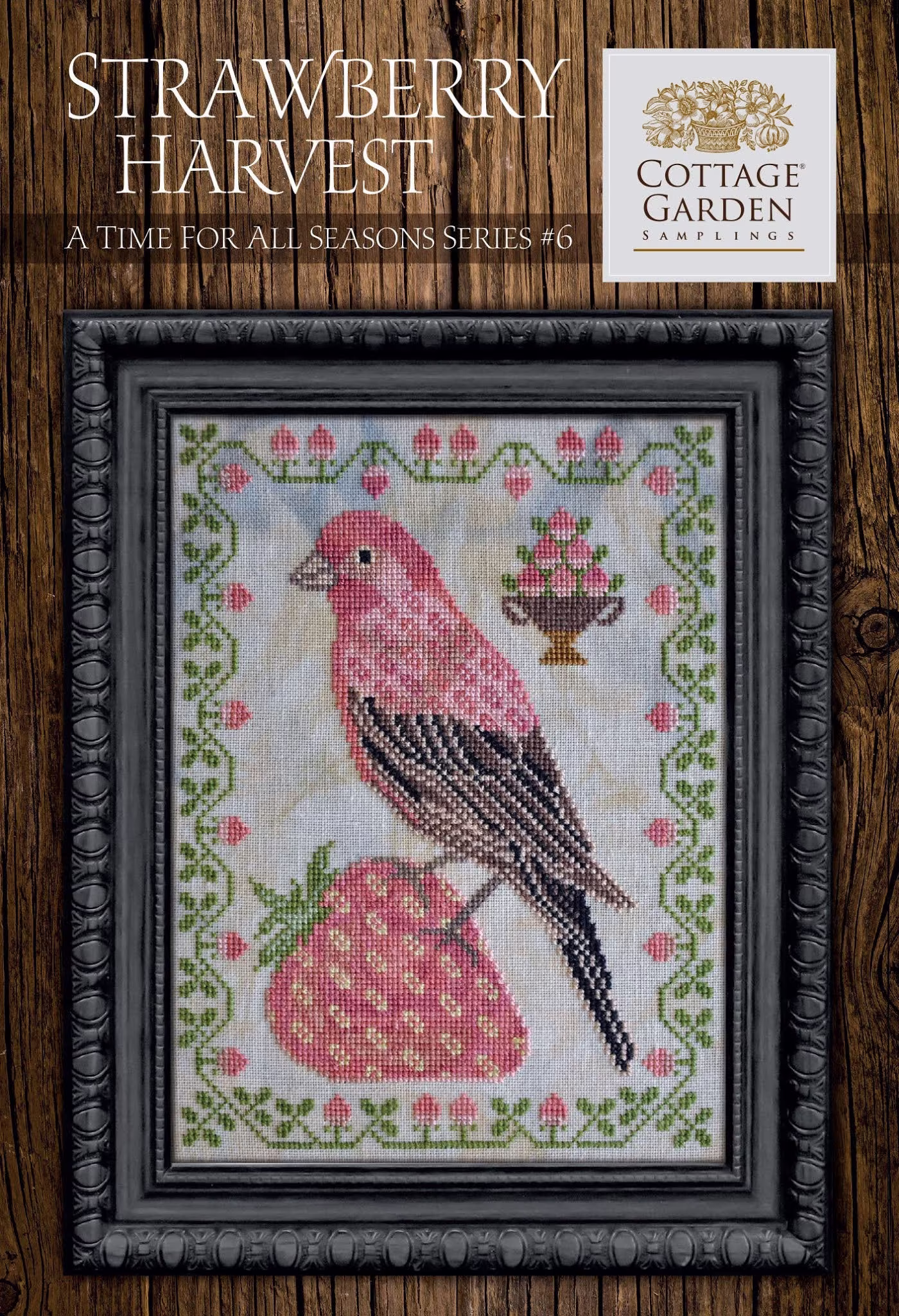 Counted Cross Stitch Pattern, Strawberry Harvest, Strawberries, A Time For All Seasons, Cottage Garden Samplings , Pattern Only