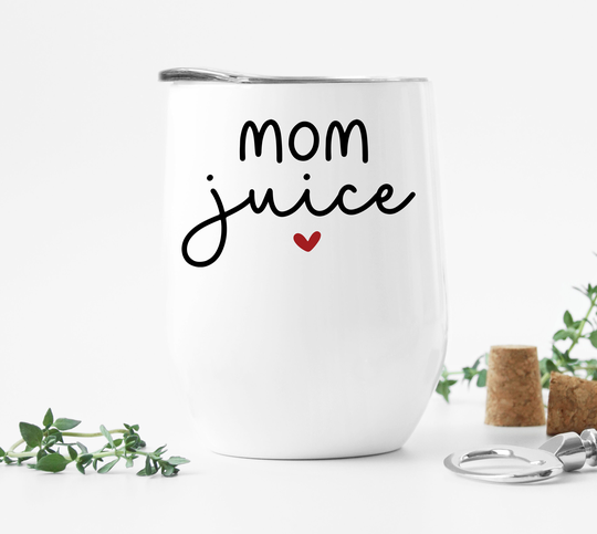 Mom Juice Tumbler For Mom, Gift, Wine Tumbler, Christmas Gift For Birthday, Funny