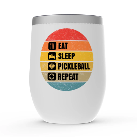 Pickleball Gift, Wine Tumbler, Eat Sleep Repeat, Gift For Players, Team, Mom, Dad