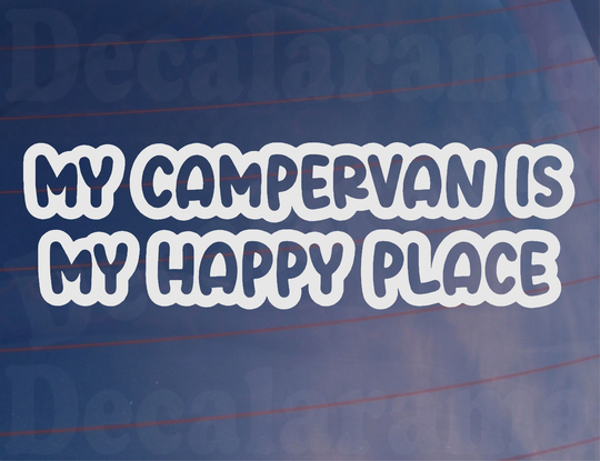 Campervan Sticker My Is Happy Place Novelty Window Bumper Boot Door Decal Sadnick Gifts
