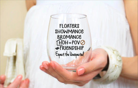 Big Brother Wine Glass, Hoh, Pov, Super Fan Gift, Expect The Unexpected, Gift For Friend, Funny Head Of Household, Power Veto