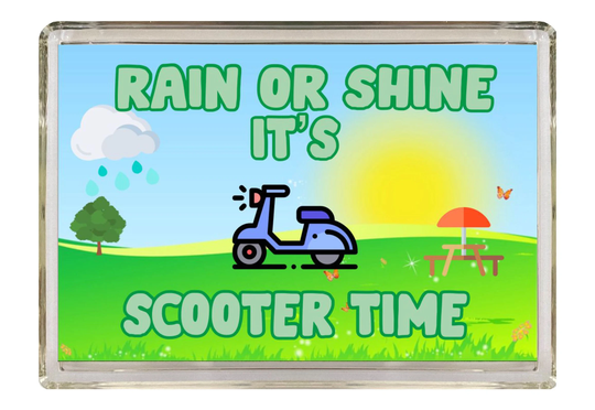 Scooter Moped Gifts - Rain Or Shine It's Time Novelty Fridge Magnet I Love My Vespa Lambretta Gift