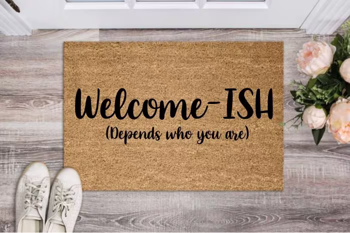 Welcome-Ish Doormat