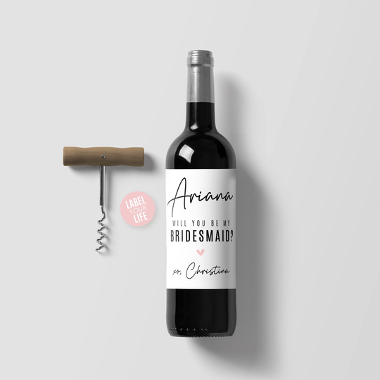 Bridesmaid & Maid Of Honor Champagne Labels, Will You Be My Wine Labels