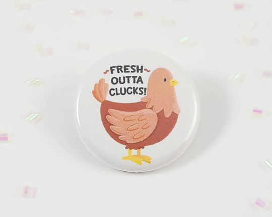 Chicken Pun Button, Gift For Her, Him, Kawaii Chicken, Cute Pinback Bag Decoration, Farm Colorful Magnet