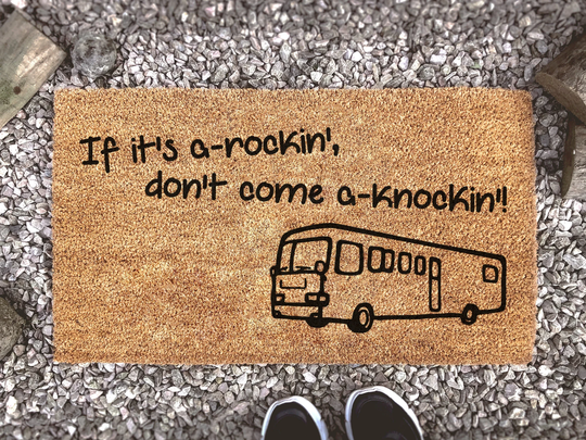 If It's A-Rockin' Don't Come A'knockin Rv Camper Doormat - Door Mat For Camping