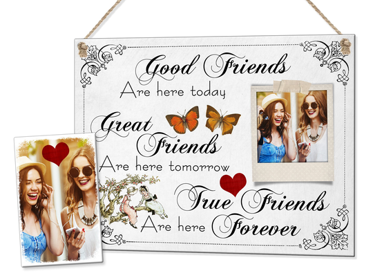 Personalised Good Friends Plaque Sign Best Friend Gift Plastic Custom Photo