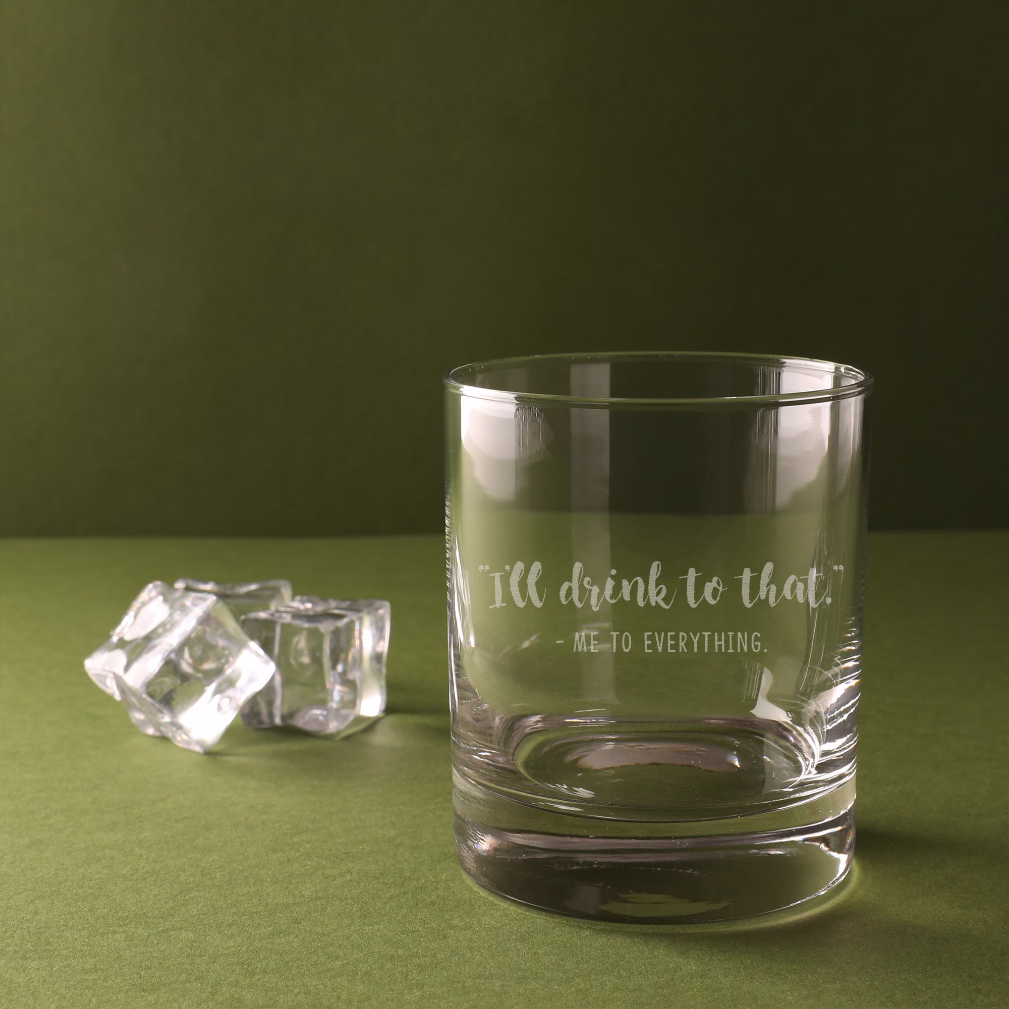 Engraved "I'll Drink To That