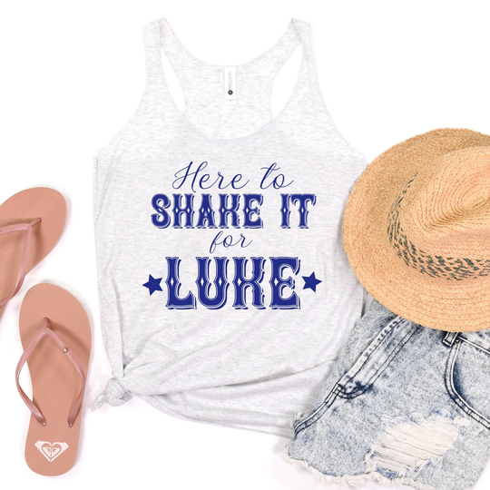Here To Shake It For Luke | Country Music Fest Festival Girl Tank Raised Up Right Concert