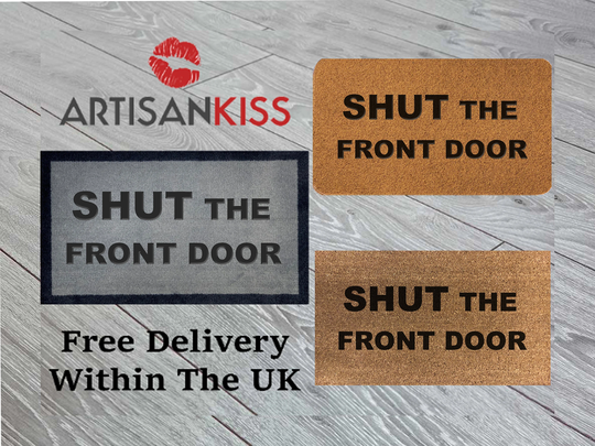 Shut The Front Door Coir Synthetic Nylon Light Grey Brown Fallen Rock Toast Novelty Mat Gift