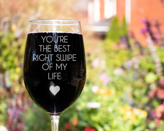 Best Right Swipe Of My Life Personalized Wine Glass Gift For Her, Custom Engraved Engagement Gift, Anniversary