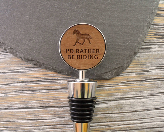 Funny Wine Stopper, I'd Rather Be Riding