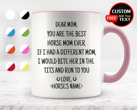 Funny Horse Gift, You Are The Best Mom Ever Coffee Mug, Lover, Love Mother's Day Gifts, Whisperer, Mug
