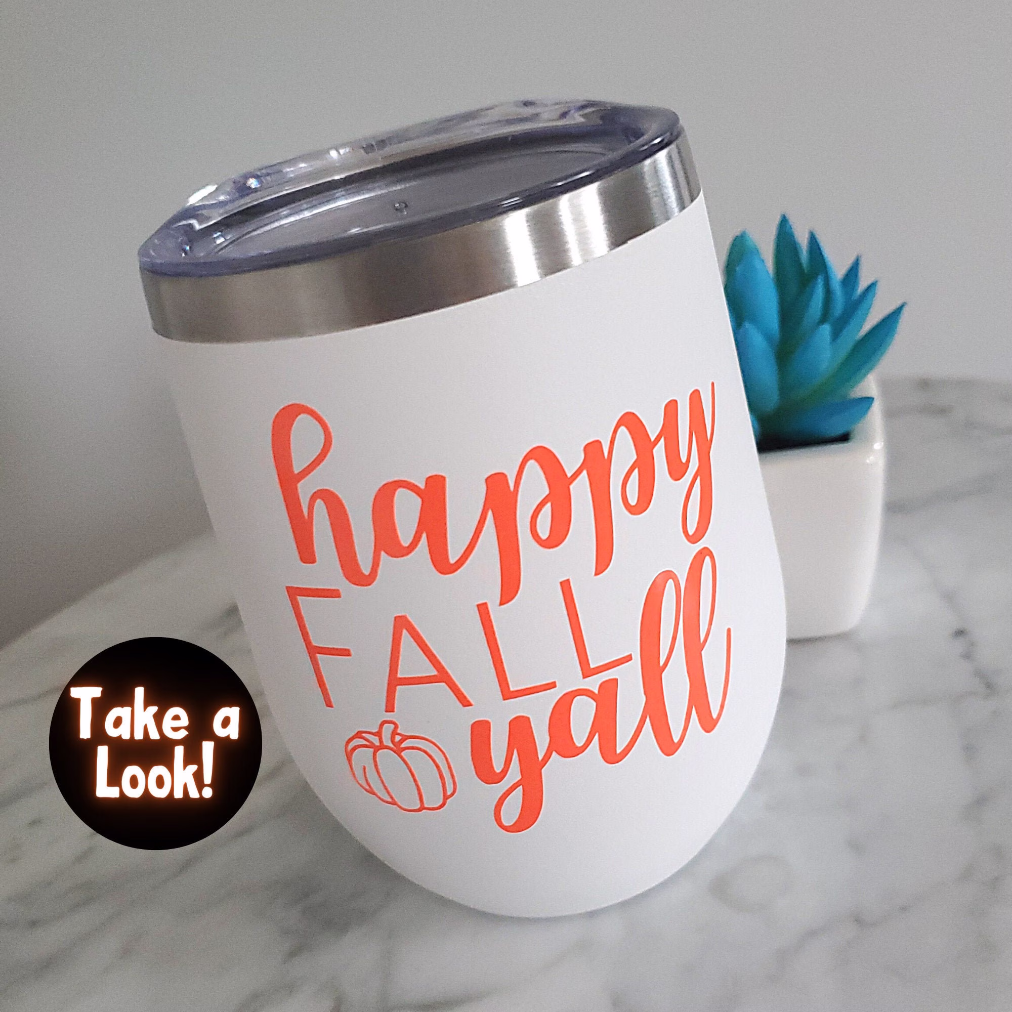 Happy Fall Yall Tumbler, Fall Gift, Cup, Birthday Insulated Wine Glass