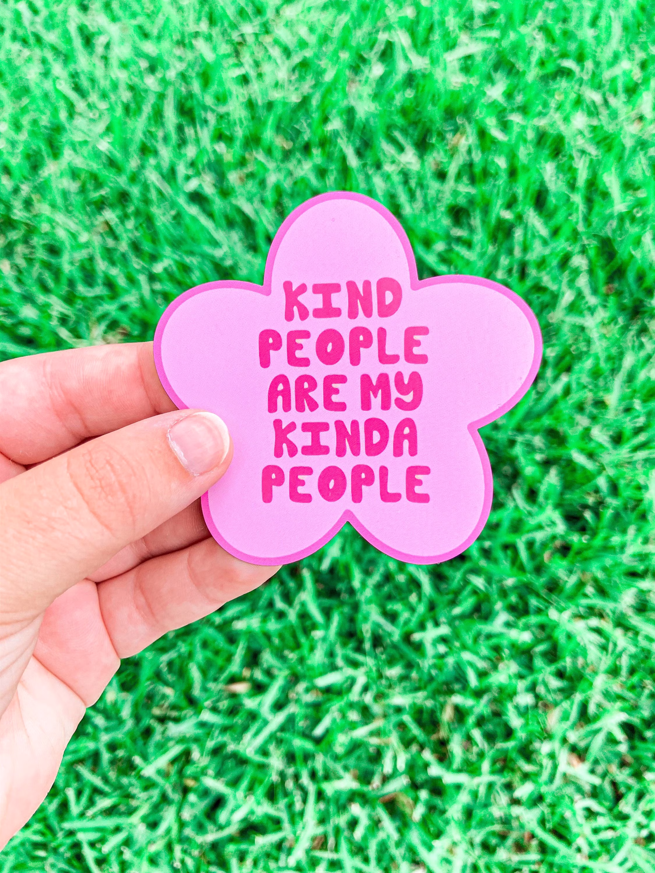 Kind People Are My Kinda Magnet