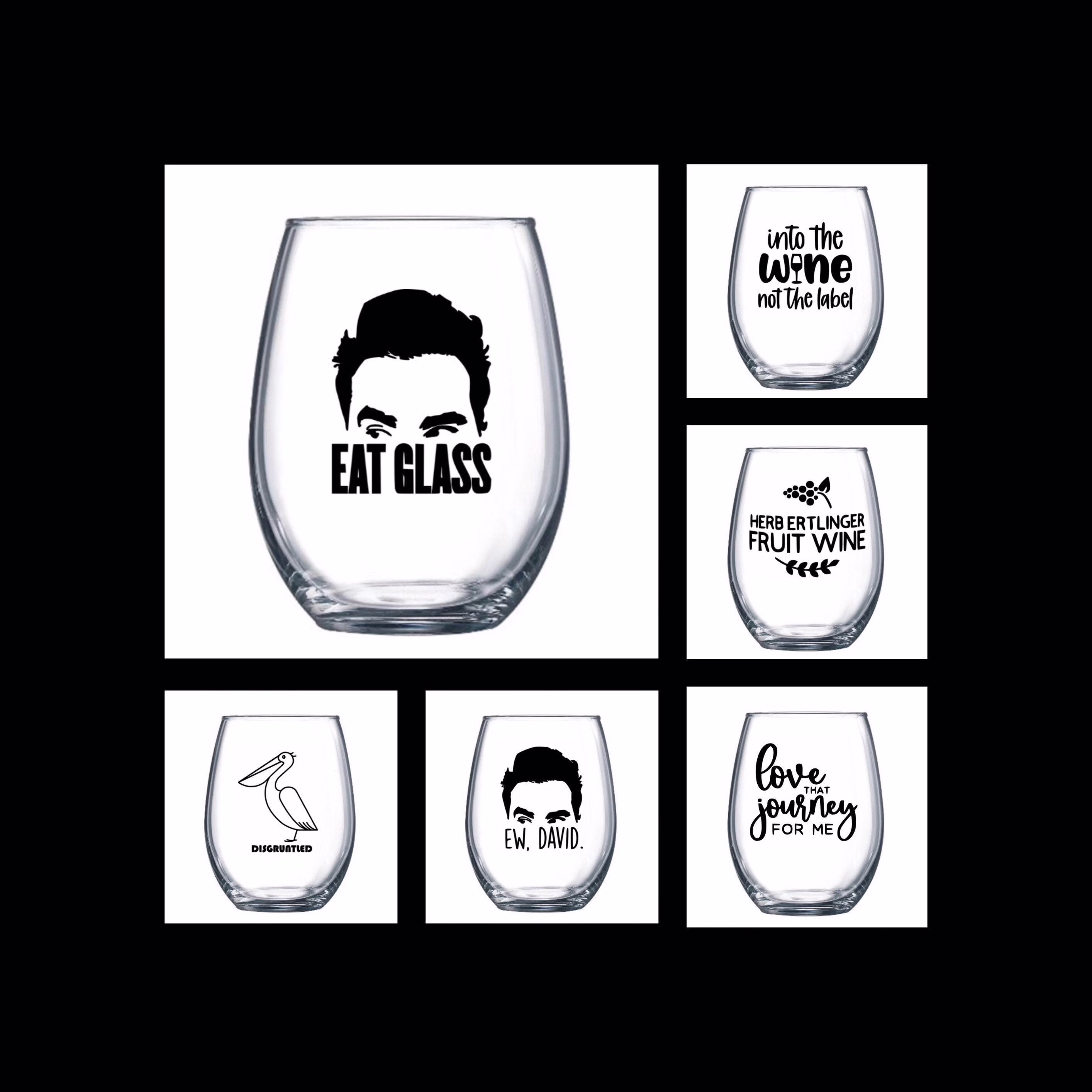 Pick 2 Schitt's Creek Wine Glasses, You Pick 2, Wine Glass Set, Herb Ertlinger, Schitts Stemless Glass, David Shitts Creek, Alexis
