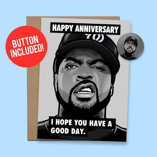 Hip-Hop Inspired Anniversary Card Ice Cube | Gift Have A Good Day, 60lb. Stock + 1.5