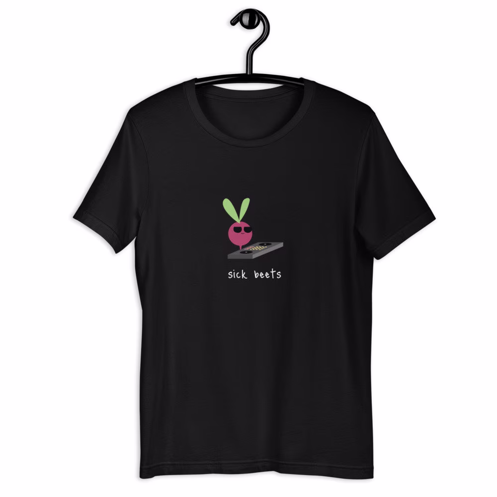 Beet Pun Shirt - Sick Beets