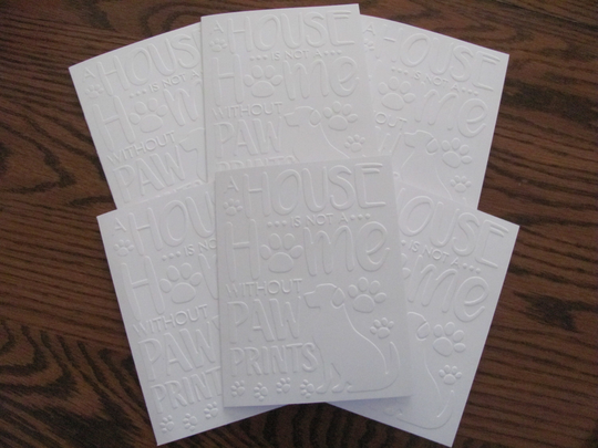A House Is Not A Home Without Paw Prints Card Set, Dog Embossed Cards, Note Set Of 6 Dogs White