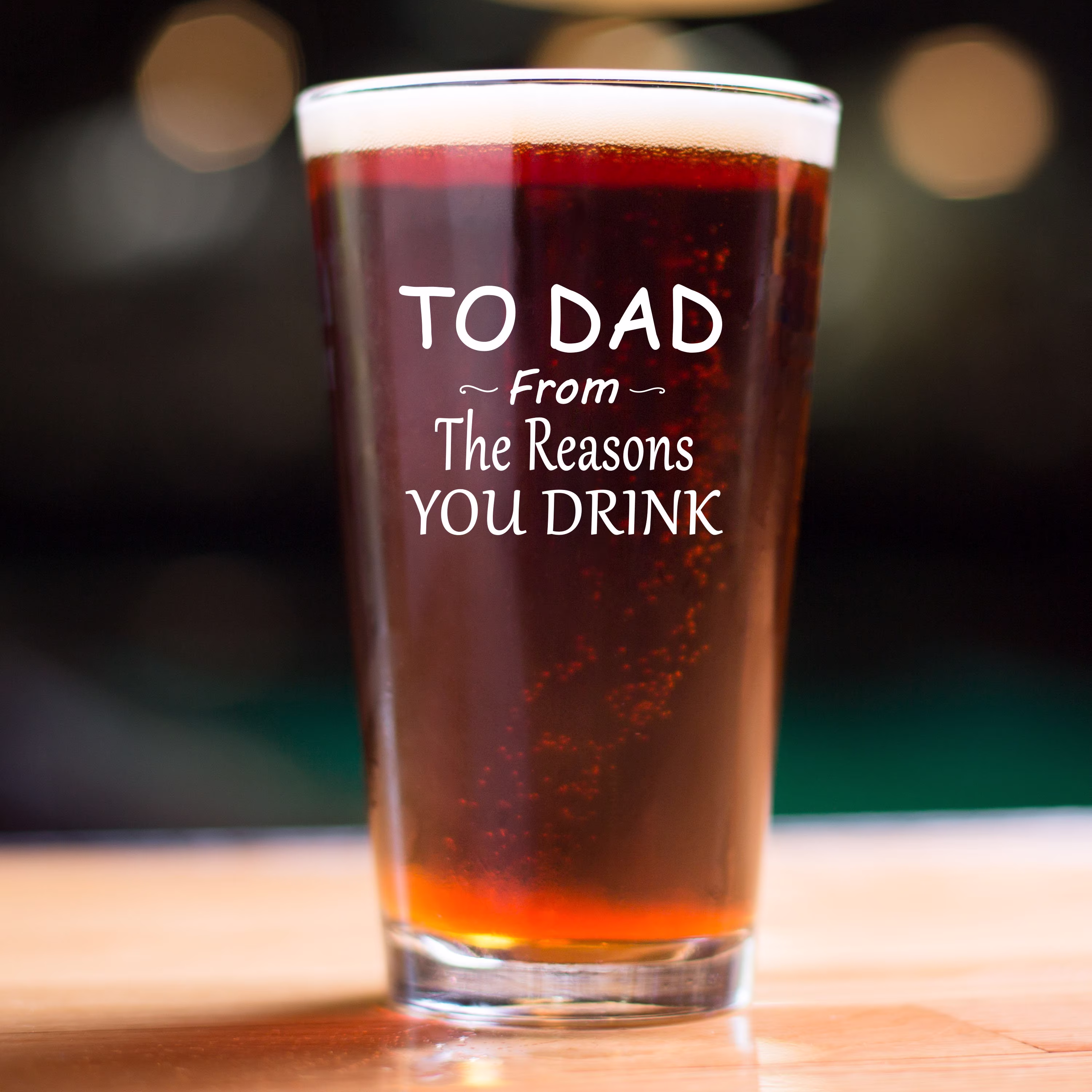 To Dad From The Reasons You Drink Pint Glass Beer Mug Funny Father's Day, Birthday Gift For Or Christmas Gift Daughter