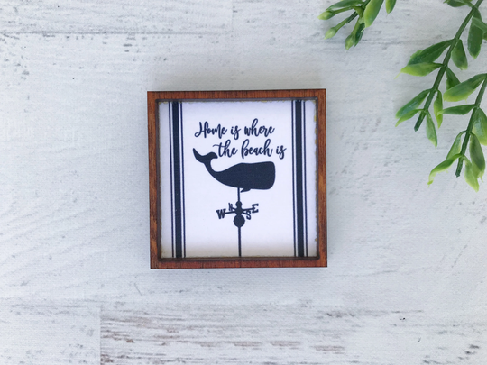 Wood Framed Miniature Sign | Farmhouse Type Tiered Tray Décor Handmade in U.s.a. - Home Is Where The Beach