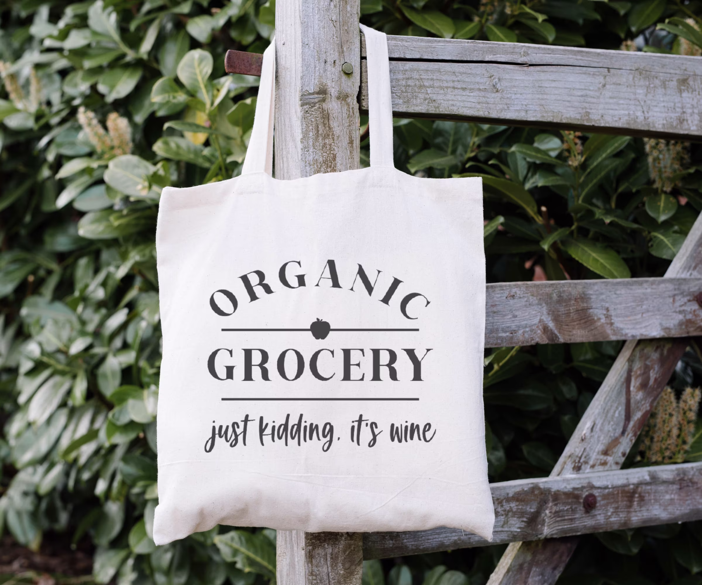 Organic Grocery - Just Kidding, It's Wine Tote Bag, Funny Large Fun Reusable Lover Gift