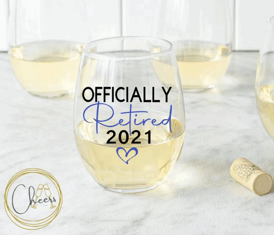 Officially Retired, Retired Wine Glass, Retirement Party Gift, Gift For Boss, Women, Coworker Retirement Gift