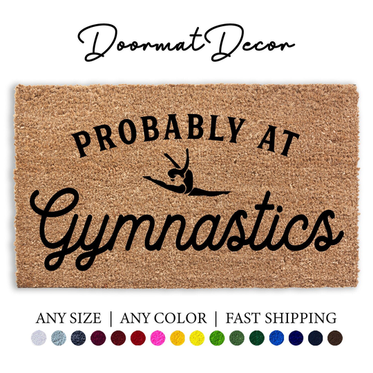 Probably At Gymnastics Doormat, Gymnastic Gym Home Decor, Flocked Coir Outdoor Welcome Mat Rug, Large Door
