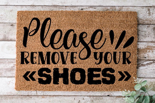 Please Remove Your Shoes, Door Mat, Funny Doormat, Wedding Gift, Housewarming Gift, Home Welcome Closing Gift - 59