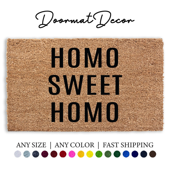 Homo Sweet Doormat, Funny Gay Pride Outdoor Welcome Door Mat, Lesbian Gift, lbtgq, Entryway Home Decor