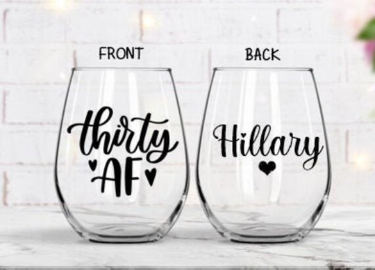 Thirty Af Wine Glass, 30Th Birthday Gift, Gift For Her, Af, Women