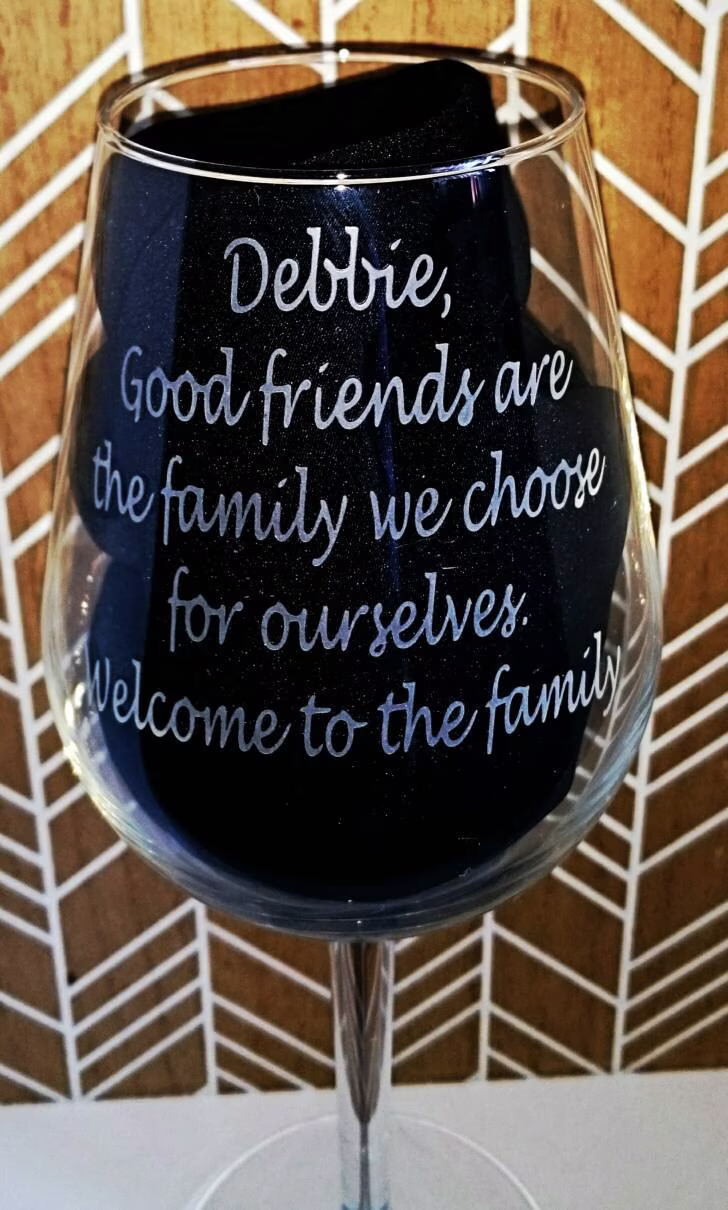 Engraved Wine Glass - Good Friend New Personalised Handmade Choice Of Glasses