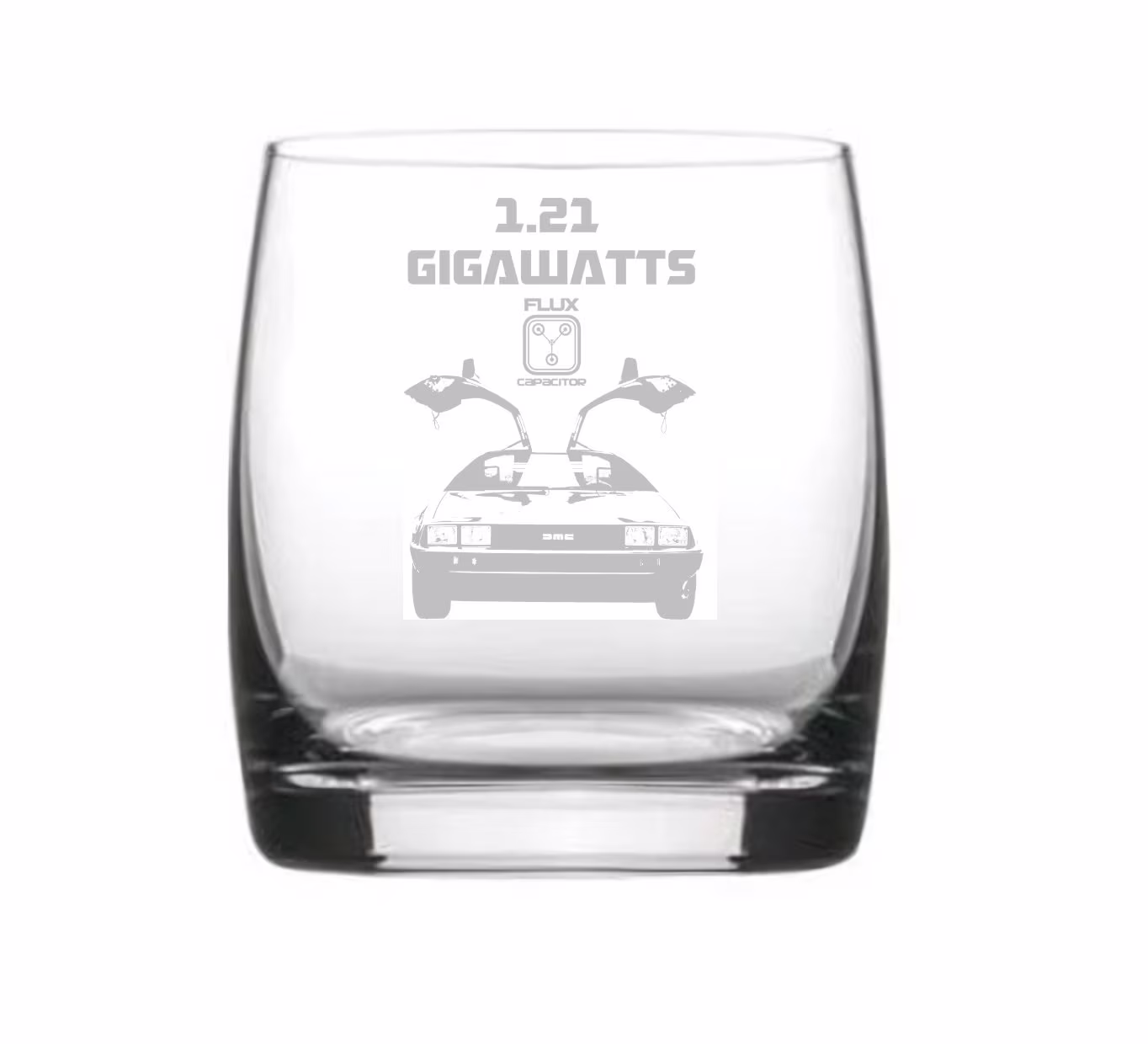 Engraved Back To The Future Whiskey Glass - 1.21 Gigawatts Flux Capacitor Deloreon Brandy