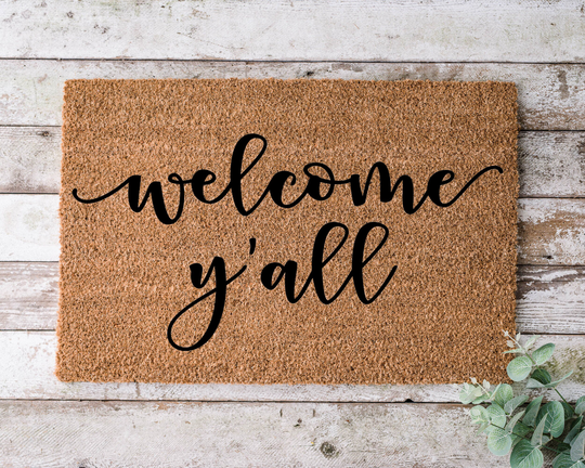 Welcome Y'all, Door Mat, Funny Doormat, Wedding Gift, Housewarming Gift, Home Closing Gift - 1195