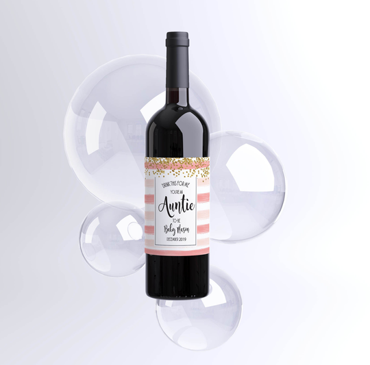 Drink This For Me You're An Auntie Custom Wine Label , Pregnancy Announcement To Be Date New Gift