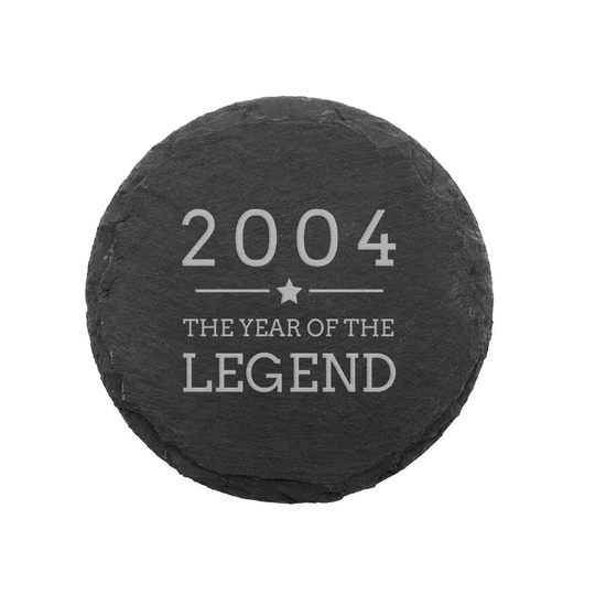 Engraved Coaster -"2004 Year Of The Legend" Design - 18Th Birthday Gifts For Boys - Natural Slate Placemat