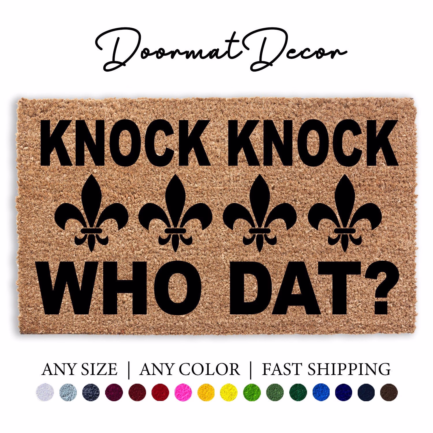Knock Who Dat Funny Doormat, Fleur De Lis, Nola New Orleans Gift, Front Door Mat Rug, Outdoor Welcome Mat, Personalized Home Decor
