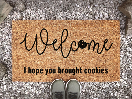 Welcome I Hope You Brought Cookies - Custom Coir Doormat Funny Outdoor Mat Housewarming Gift