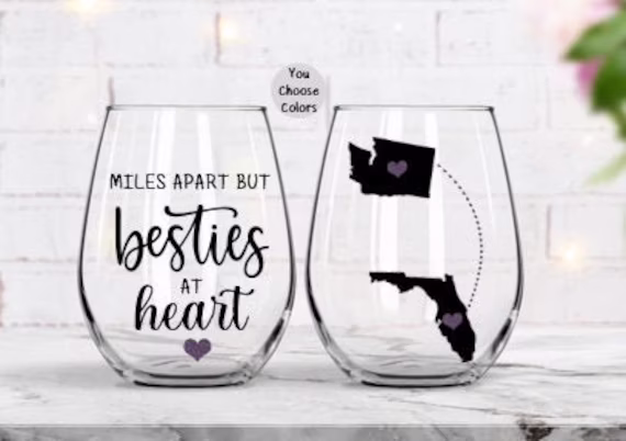 Best Friend Gift, Birthday Gifts, Long Distance Friendship, Miles Apart But Besties At Heart, State To Wine Glass