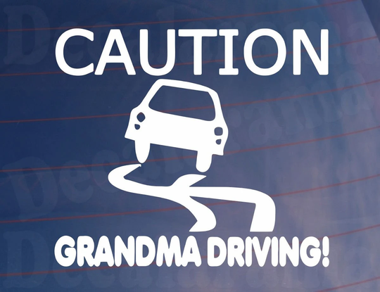 Car Sticker Caution Grandma Driving Funny Novelty Cute Van Truck Bumper Window Decal Present