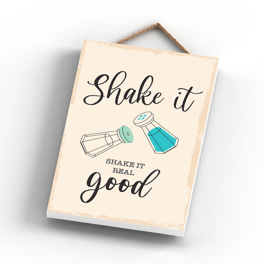 SHAKE IT SHAKE IT REAL GOOD 185X120