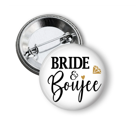 Bride & Boujeee Bachelorette Party Favor Button Pin