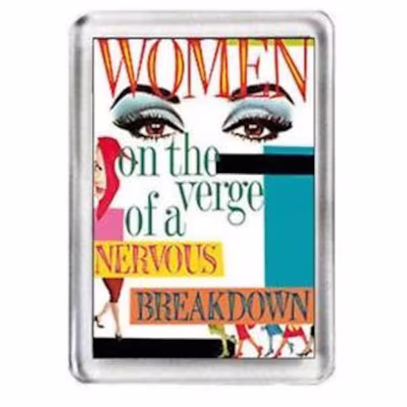 Women On The Verge Of A Nervous Breakdown. Musical. Fridge Magnet